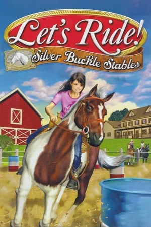 Скачать Let's Ride! Silver Buckle Stables