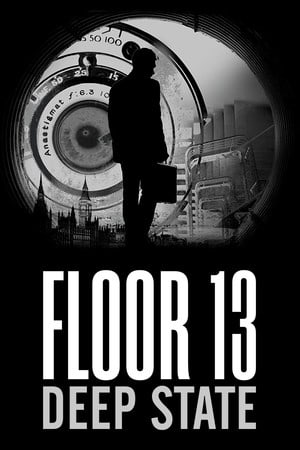 Скачать Floor 13: Deep State