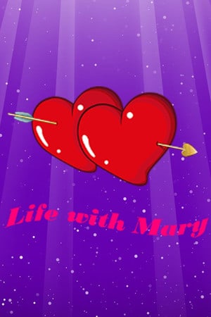 Скачать Life with Mary