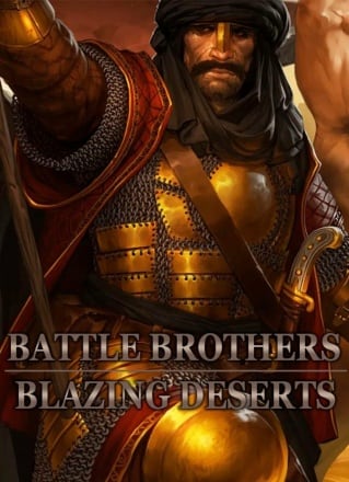 Скачать Battle Brothers Blazing Deserts