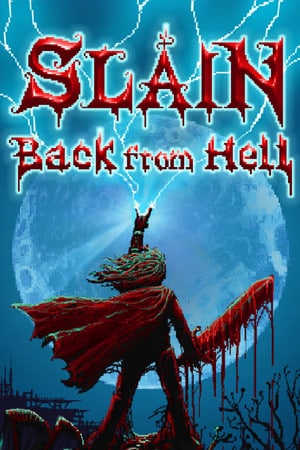 Скачать Slain: Back from Hell