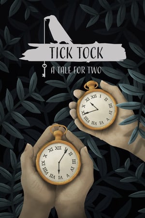 Скачать Tick Tock: A Tale for Two