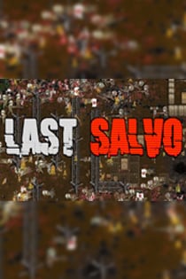 Скачать Last Salvo