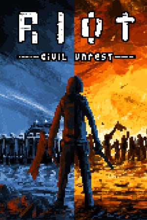 Скачать RIOT: Civil Unrest