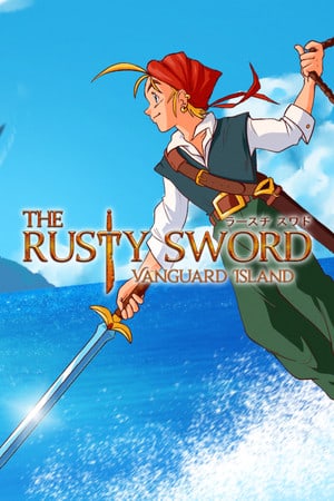 Скачать The Rusty Sword: Vanguard Island