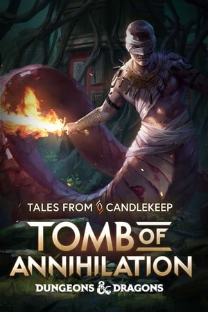 Скачать Tales from Candlekeep: Tomb of Annihilation