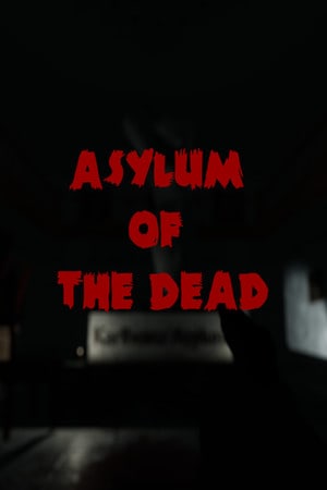 Скачать Asylum of the Dead