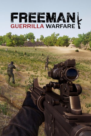 Скачать Freeman: Guerrilla Warfare