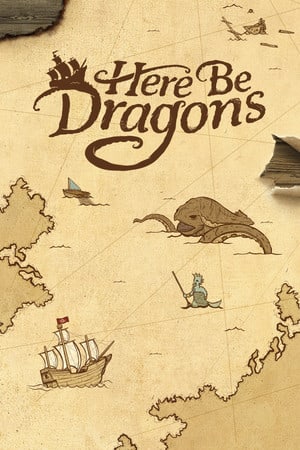 Скачать Here Be Dragons