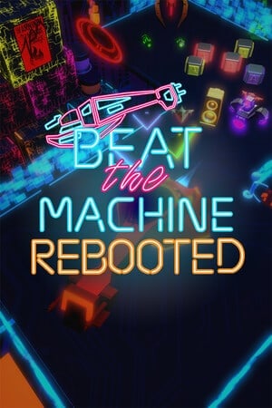 Скачать Beat The Machine: Rebooted