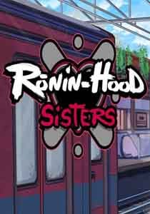 Скачать Ronin-Hood Sisters