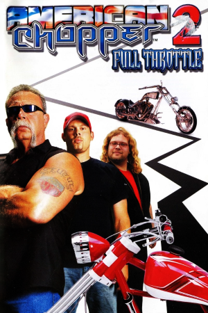 Скачать American Chopper 2: Full Throttle