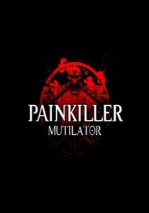 Скачать Painkiller Mutilator