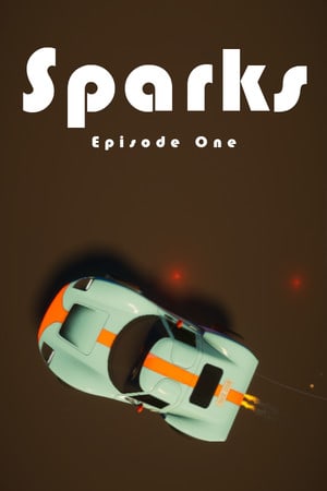 Скачать Sparks - Episode One