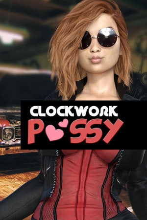 Скачать CLOCKWORK PUSSY