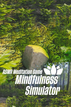 Скачать Mindfulness Simulator - ASMR Meditation Game