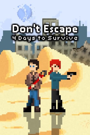 Скачать Don't Escape: 4 Days to Survive