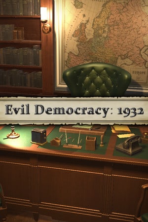 Скачать Evil Democracy: 1932