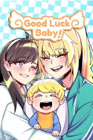 Скачать GOOD LUCK BABY!