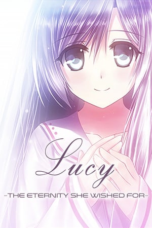 Скачать Lucy -The Eternity She Wished For-