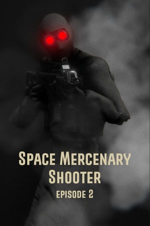 Скачать Space Mercenary Shooter: Episode 2