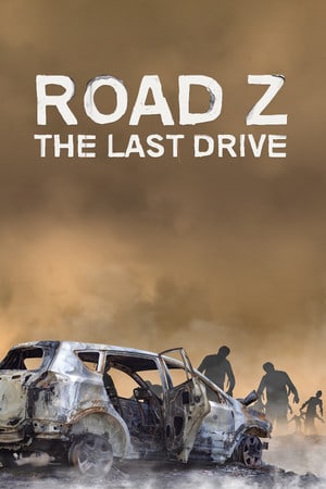 Скачать Road Z: The Last Drive