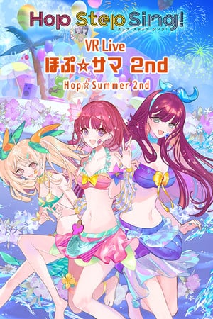 Скачать Hop Step Sing! VR Live Hop Summer 2nd