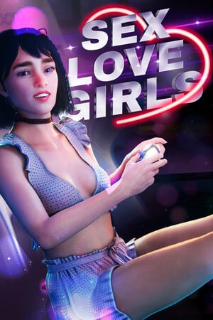 Скачать SEX, LOVE and GIRLS