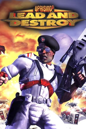 Скачать Uprising 2: Lead and Destroy