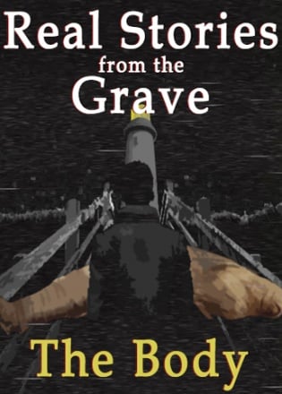 Скачать Real Stories from the Grave: The Body