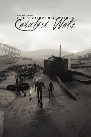 Скачать The Evolving World: Catalyst Wake