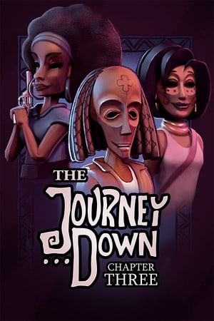 Скачать The Journey Down: Chapter Three