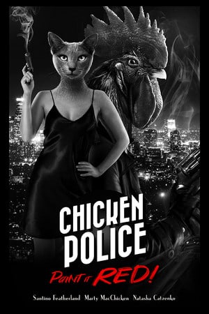 Скачать Chicken Police - Paint it RED!