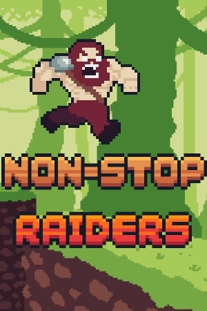 Скачать Non-Stop Raiders