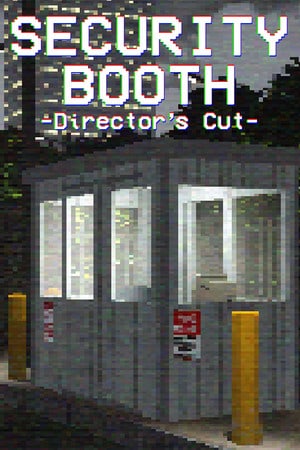 Скачать Security Booth: Director's Cut