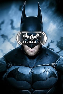 Скачать Batman: Arkham VR