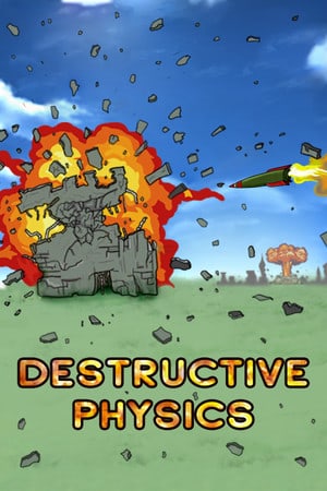 Скачать Destructive physics: destruction simulator