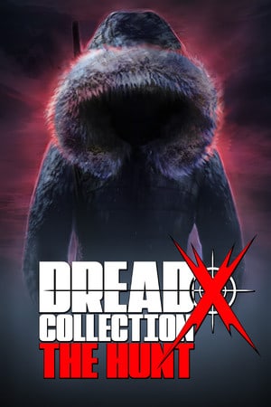 Скачать Dread X Collection: The Hunt