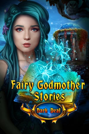 Скачать Fairy Godmother Stories: Dark Deal Collector's Edition