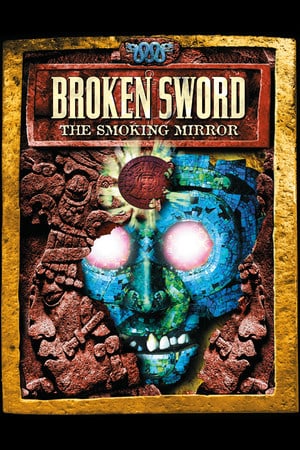 Скачать Broken Sword 2 - the Smoking Mirror: Remastered