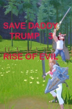 Скачать Save Daddy Trump 3: Rise Of Evil