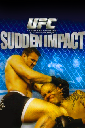 Скачать UFC: Sudden Impact