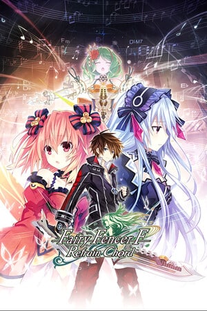 Скачать Fairy Fencer F: Refrain Chord