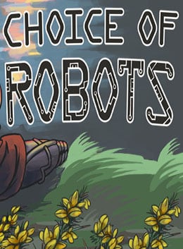 Скачать Choice of Robots
