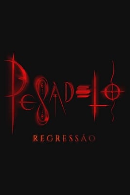 Скачать Pesadelo Regressao