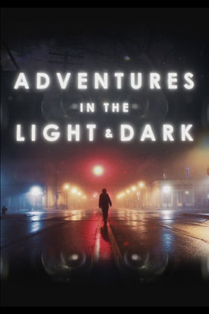 Скачать Adventures in the Light and Dark