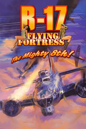 Скачать B-17 Flying Fortress: The Mighty 8th