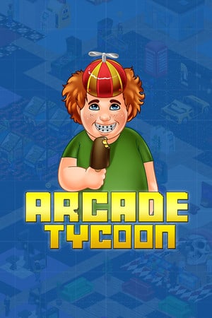 Скачать Arcade Tycoon: Simulation