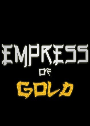 Скачать Empress of Gold