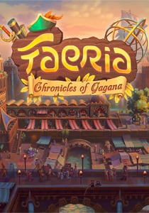 Скачать Faeria - Chronicles of Gagana